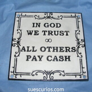 in God We Trust White Cast Iron Sign (2)