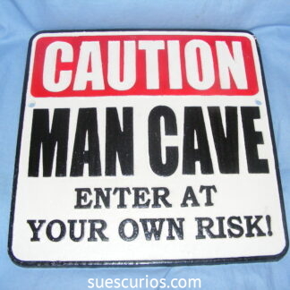Man Cave Caution (1)