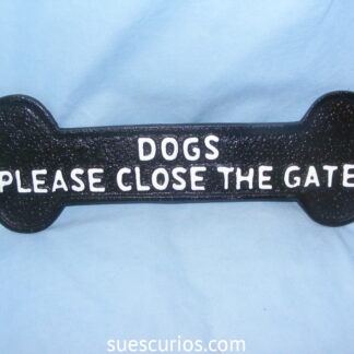 Dog Bone Close Gate Sign (1)