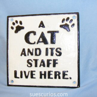 Cat and Staff Live Here (2)