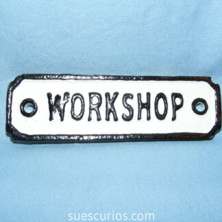 Workshop Sign (2)